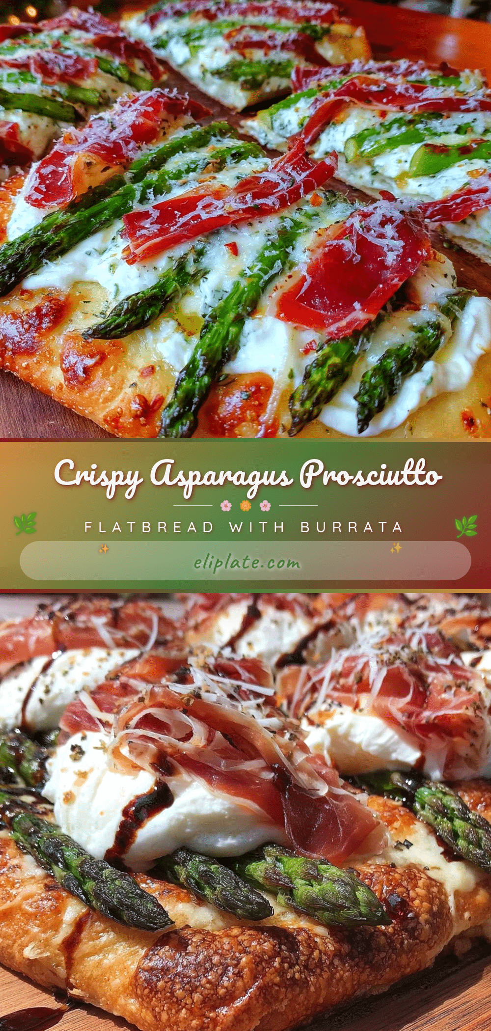 asparagus and prosciutto flatbread recipe