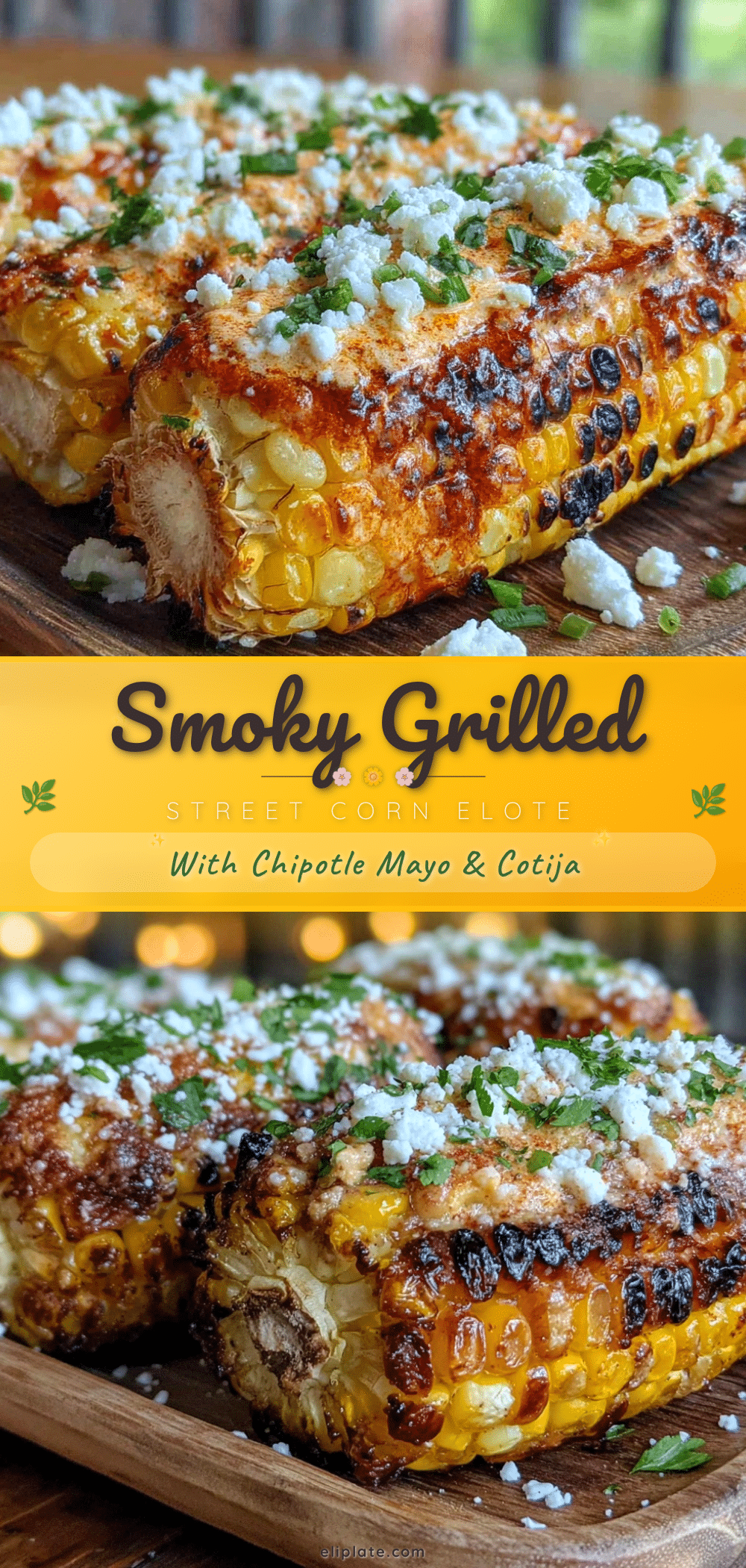 grilled street corn elote recipe