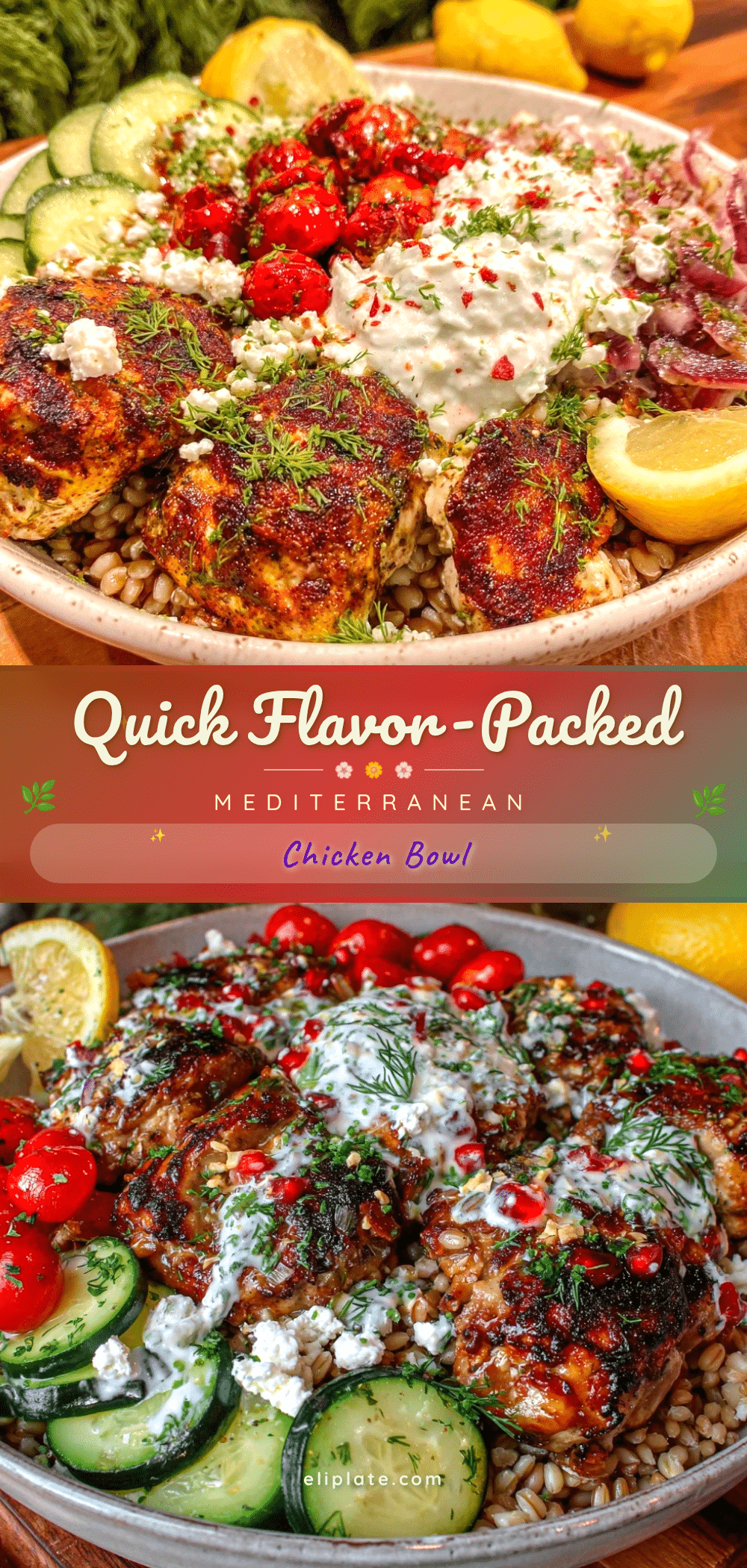 Mediterranean chicken bowl recipe
