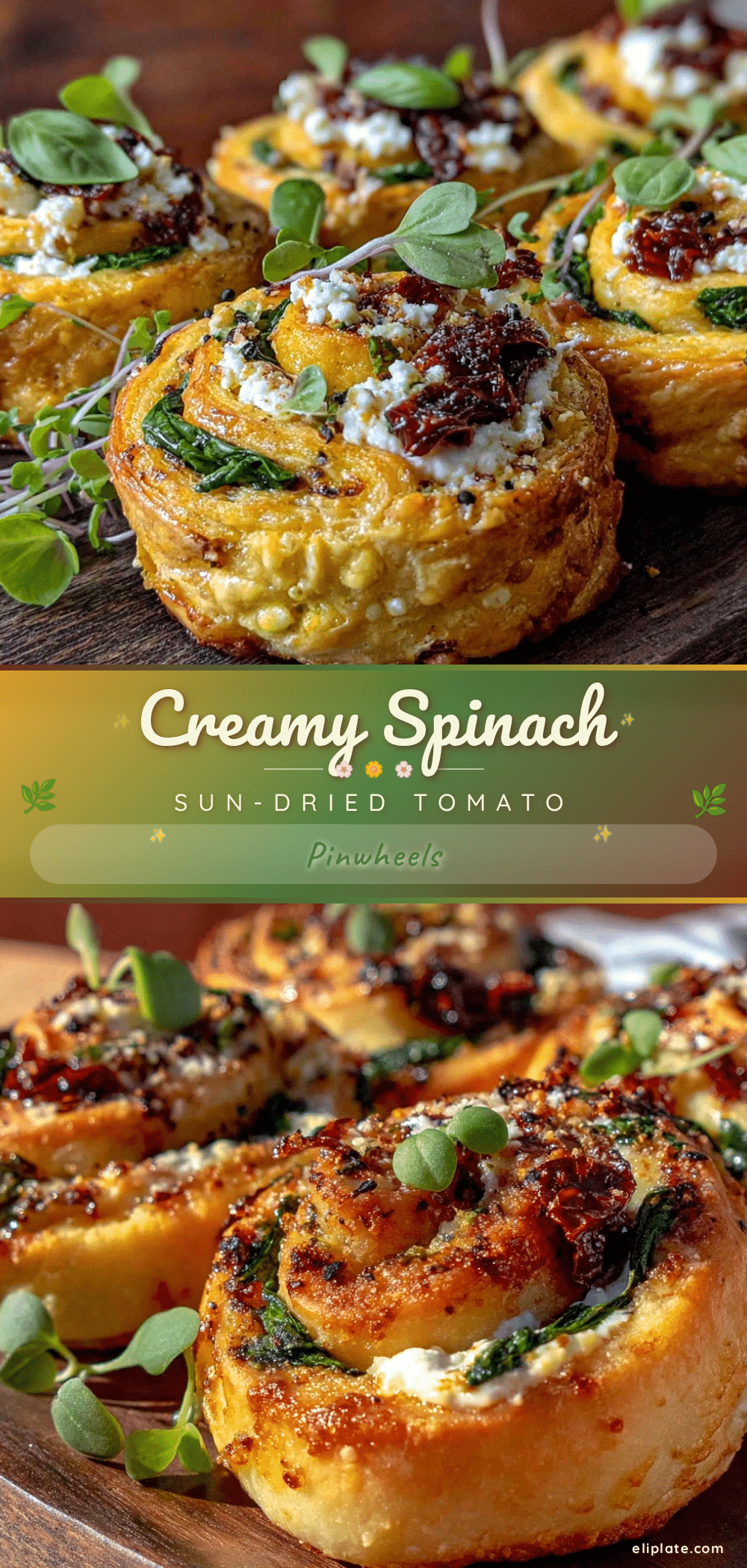 pinwheel appetizers cream cheese spinach sun-dried tomatoes recipe