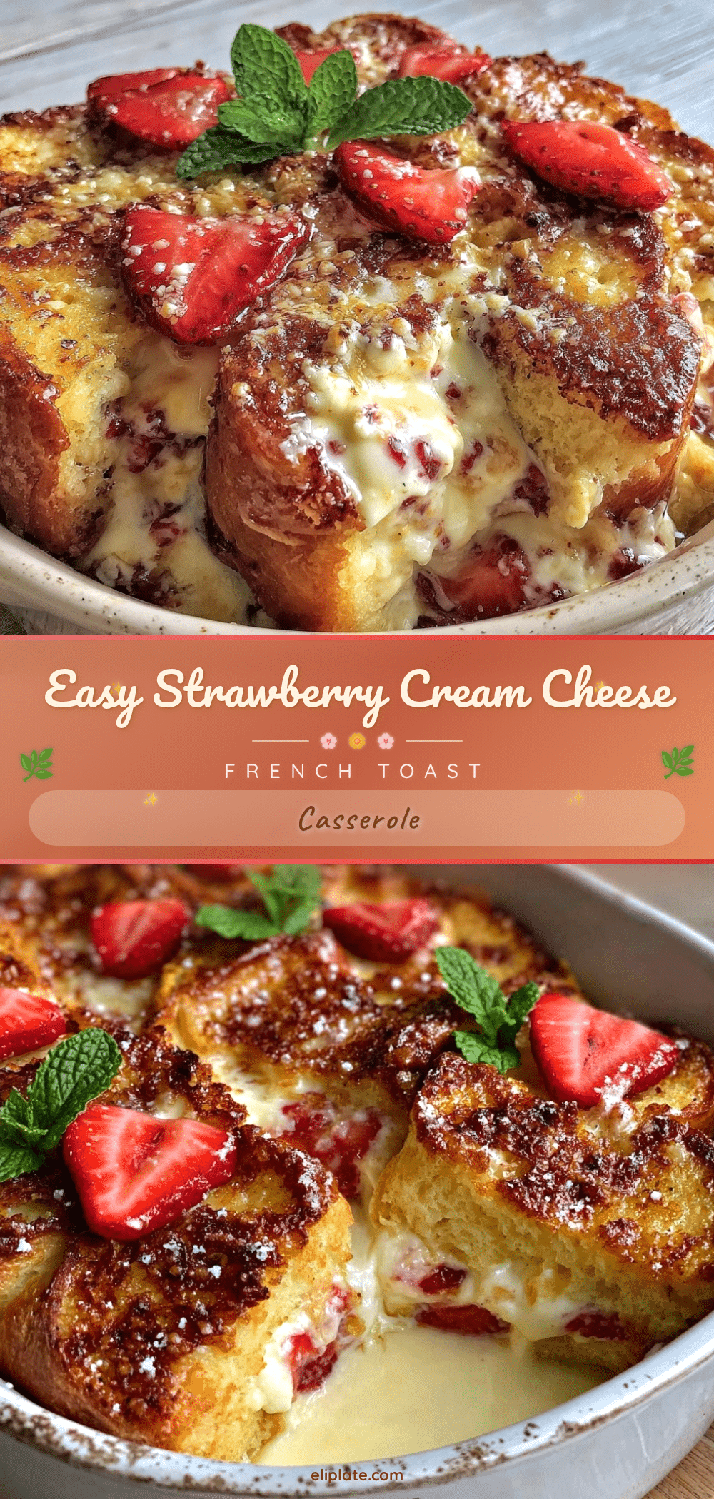 strawberry cream cheese french toast casserole recipe