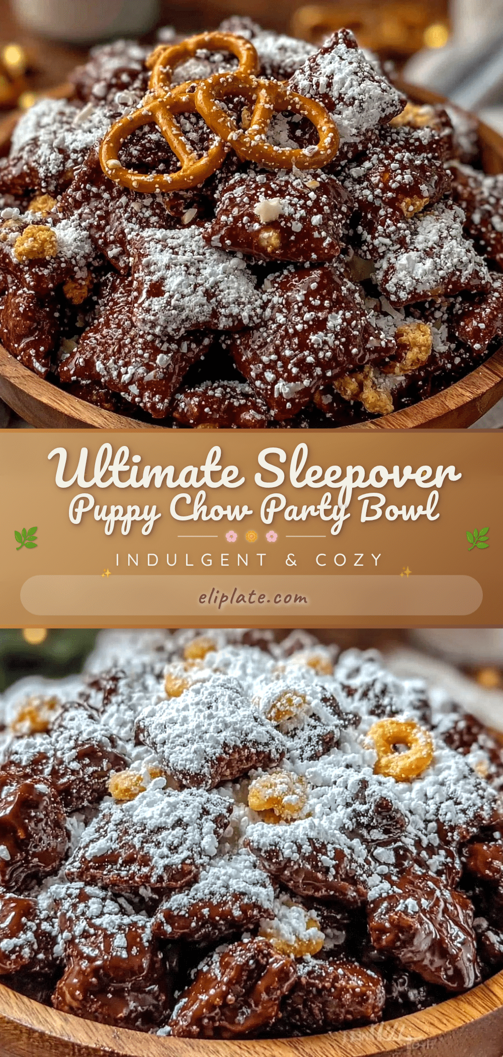 Cozy Sleepover Puppy Chow recipe