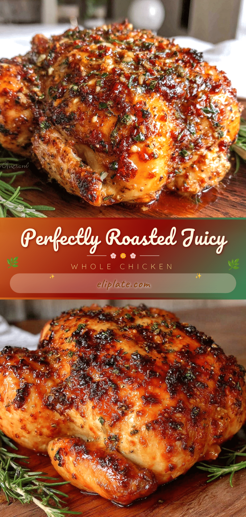 perfect juicy whole chicken roast recipe