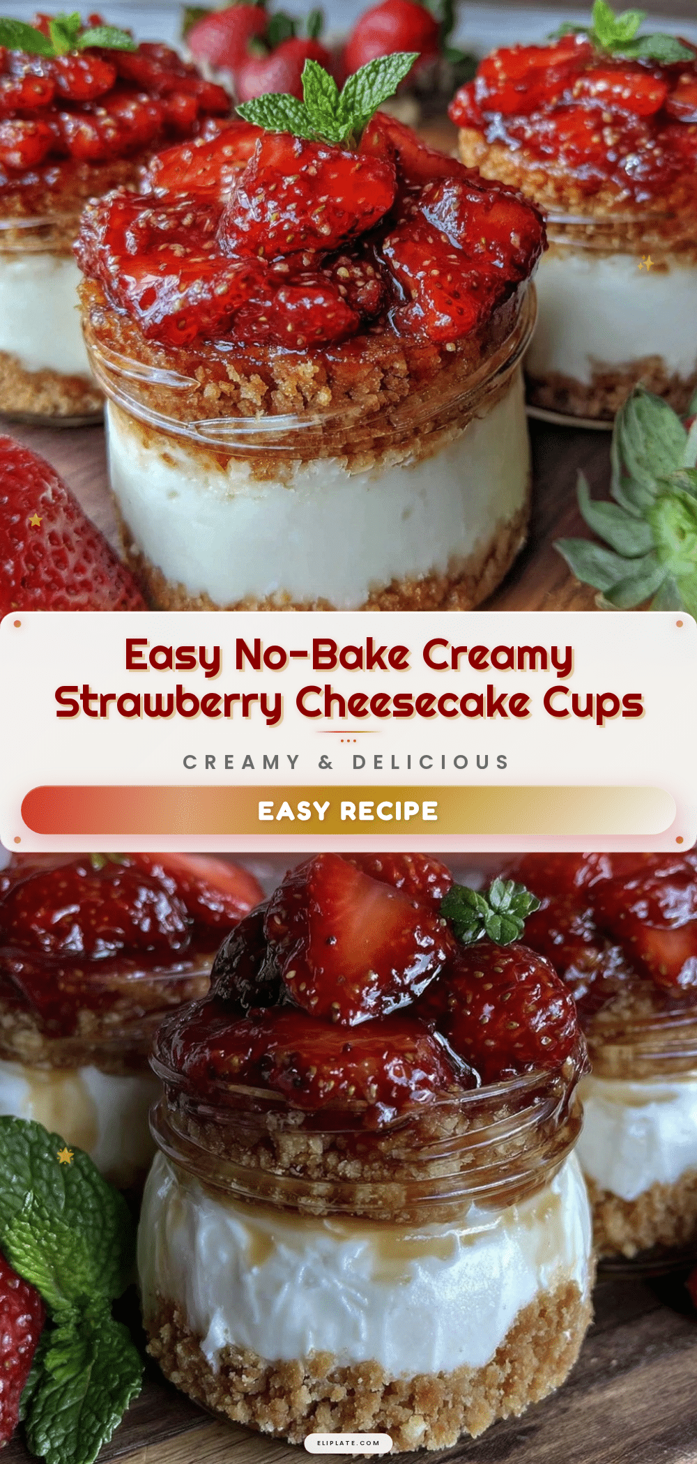 easy no-bake strawberry cheesecake cups recipe