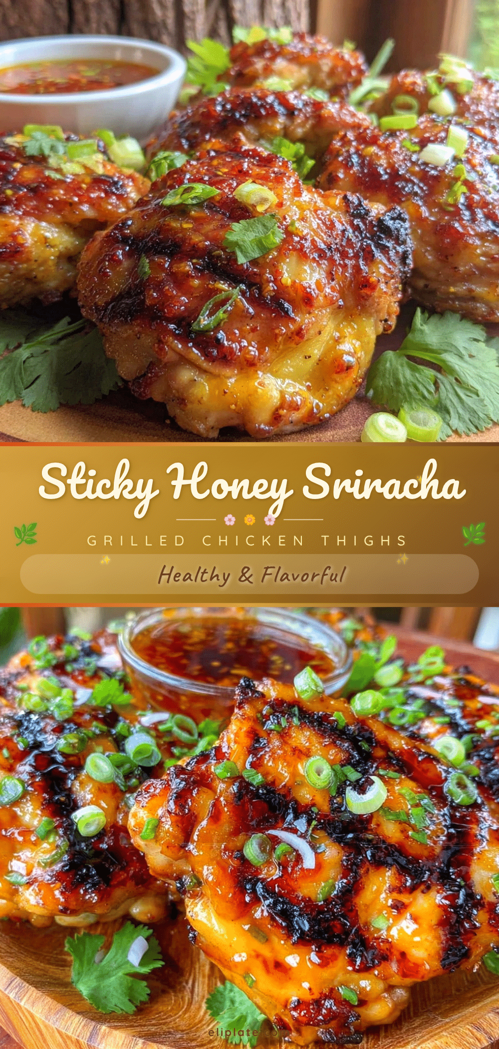 honey sriracha grilled chicken thighs recipe