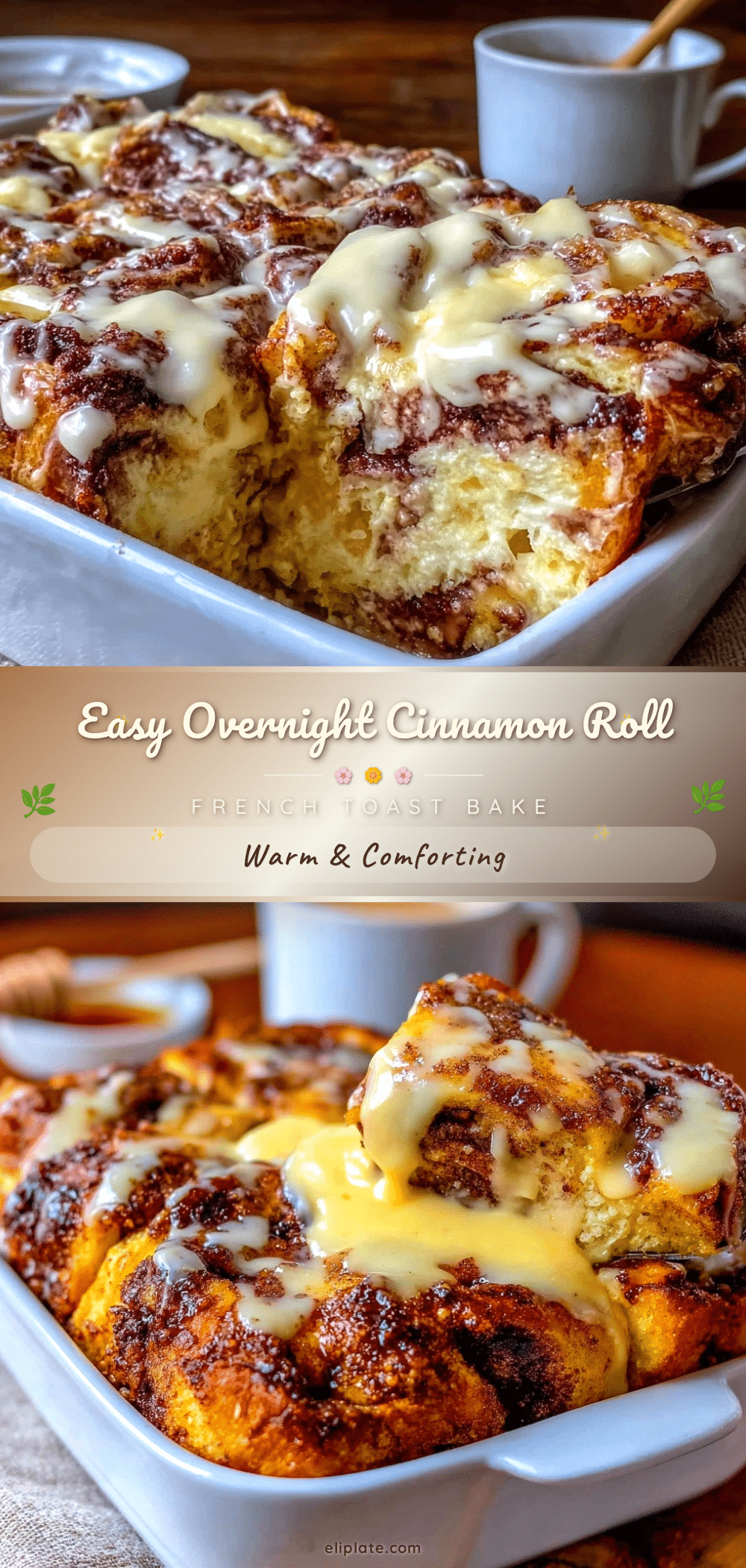 overnight cinnamon roll french toast bake recipe