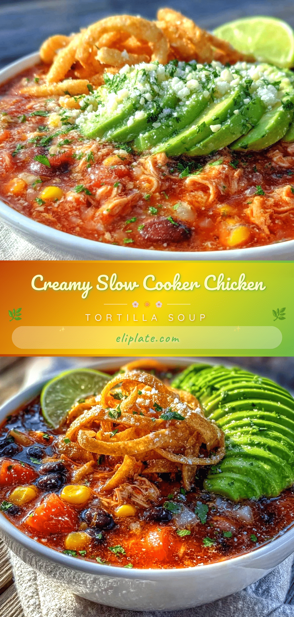 slow cooker chicken tortilla soup recipe