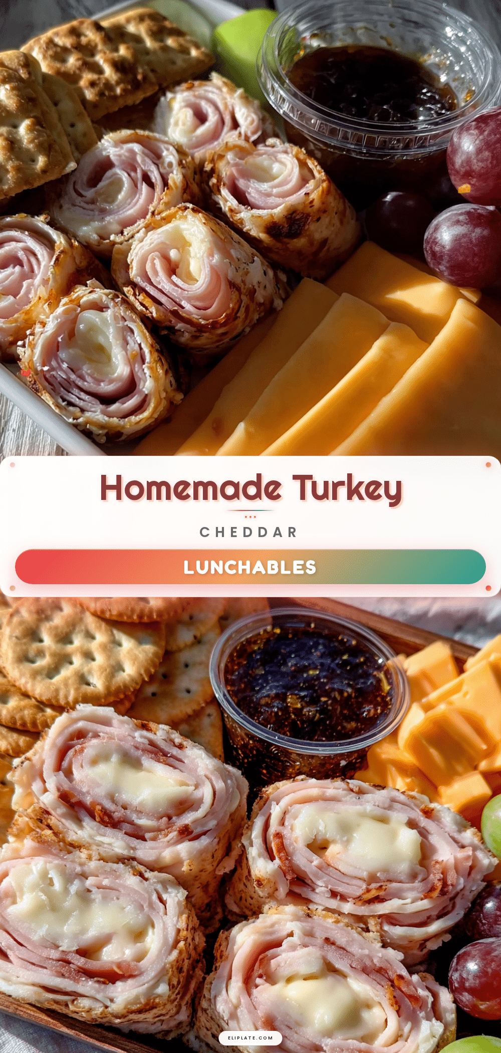 15-Minute Homemade Turkey and Cheddar Lunchables recipe